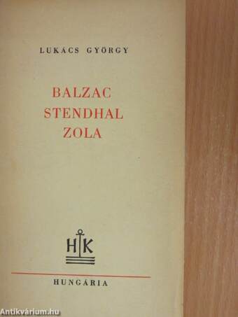 Balzac, Stendhal, Zola