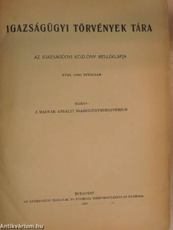 Igazságügyi Törvények Tára 1935-1938/1-4./1939. (nem teljes évfolyam)/1940/1-5.