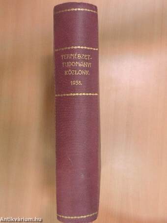 Természettudományi Közlöny 1938. január-december/Pótfüzetek a Természettudományi Közlönyhöz 1938. január-december