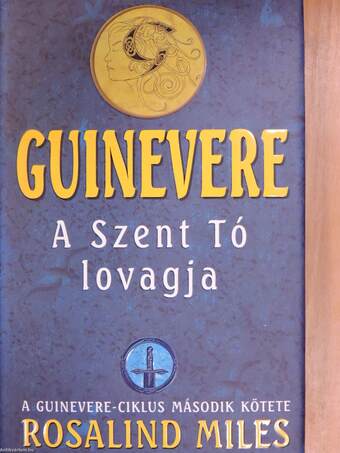 Guinevere - A Szent Tó lovagja