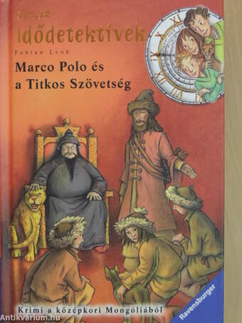 Marco Polo és a Titkos Szövetség