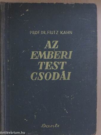 Az emberi test csodái I-II.