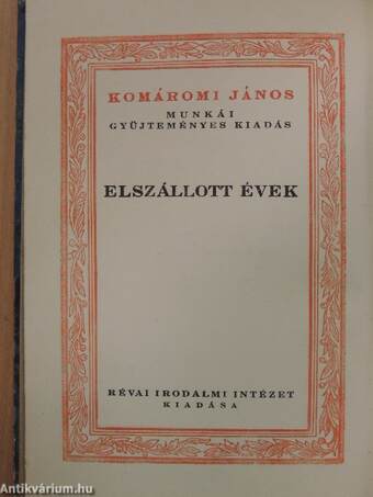 Elszállott évek