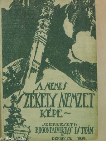 A nemes székely nemzet képe I-III.