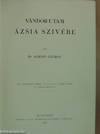 Vándor-utam Ázsia szivébe