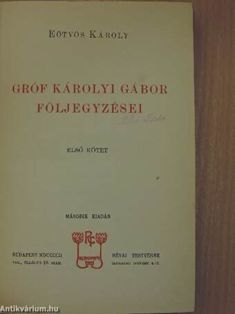 Gróf Károlyi Gábor följegyzései I-II.