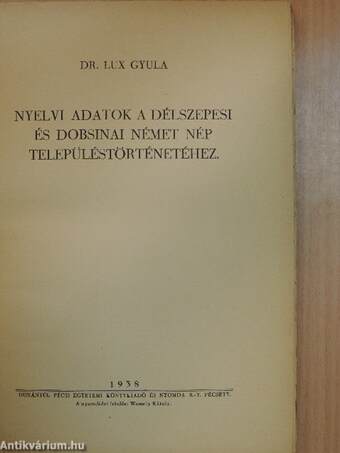 Nyelvi adatok a délszepesi és dobsinai német nép településtörténetéhez