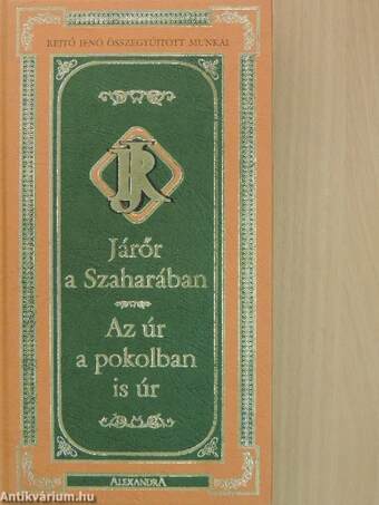 Járőr a Szaharában/Az úr a pokolban is úr