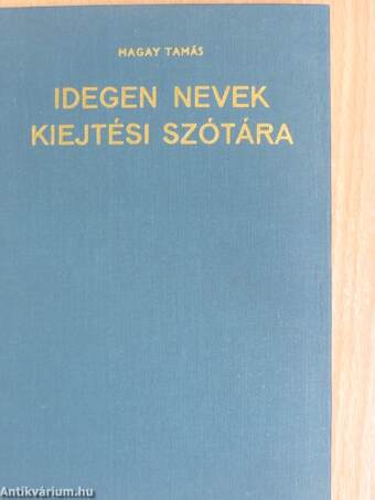 Idegen nevek kiejtési szótára