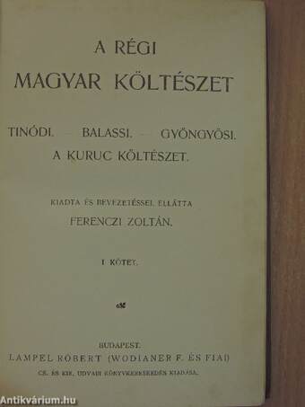 A régi magyar költészet I-II.