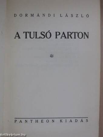 A tulsó parton I-II.