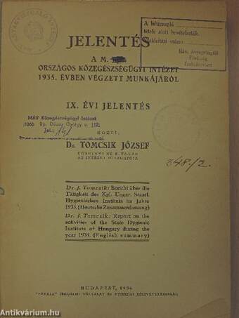 Jelentés a M. Kir. Országos Közegészségügyi Intézet 1935. évben végzett munkájáról