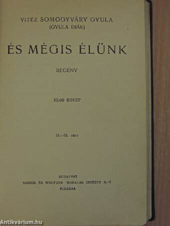 És mégis élünk I-II.