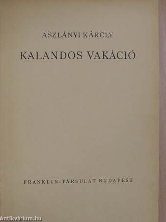 Kalandos vakáció