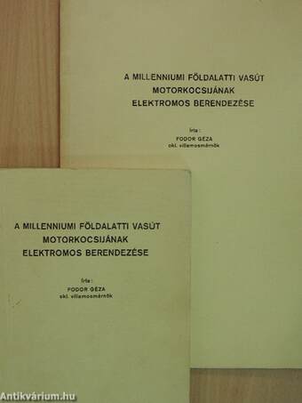 A millenniumi földalatti vasút motorkocsijának elektromos berendezése/Mellékletek