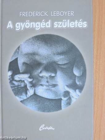 A gyöngéd születés