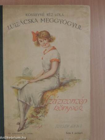 Laurácska meggyógyul