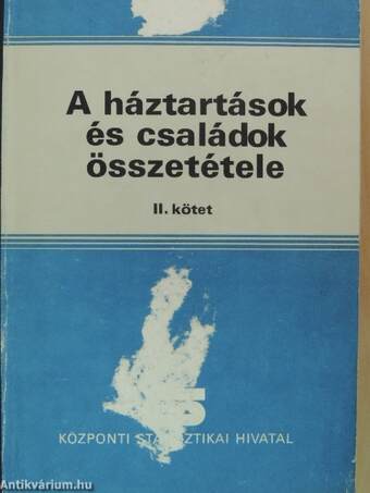 A háztartások és családok összetétele II.