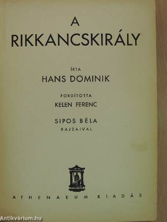 A rikkancskirály