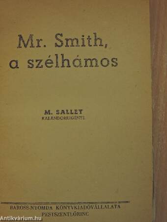 Mr. Smith, a szélhámos