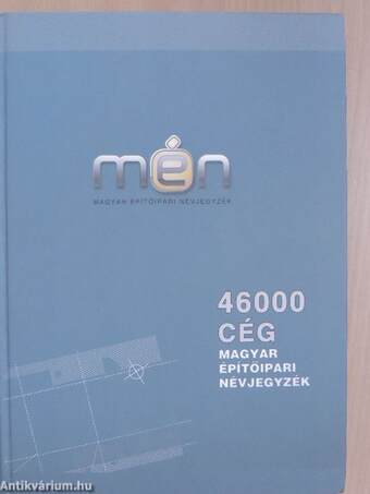Magyar Építőipari Névjegyzék - 46000 cég