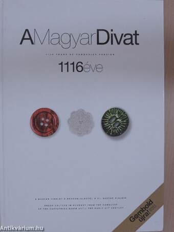 A Magyar Divat 1116 éve