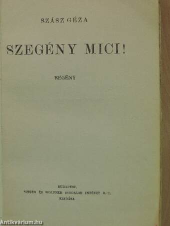 Szegény Mici!