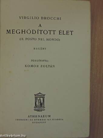 A meghódított élet