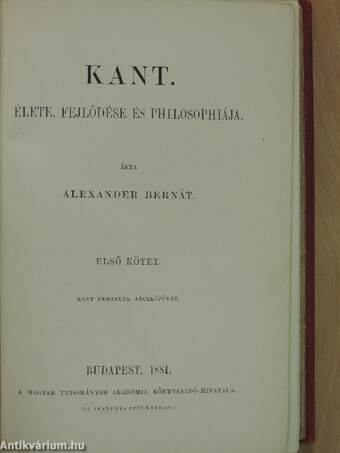Kant élete, fejlődése és philosophiája I. (töredék)
