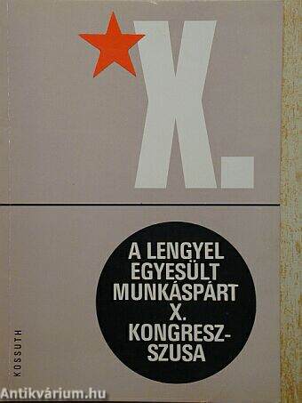 A Lengyel Egyesült Munkáspárt X. kongresszusa