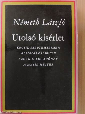 Utolsó kísérlet I-II.