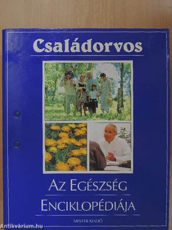 Családorvos-Az Egészség Enciklopédiája I-IV. (nem teljes gyűjtemény)