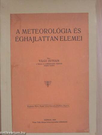 A meteorológia és éghajlattan elemei