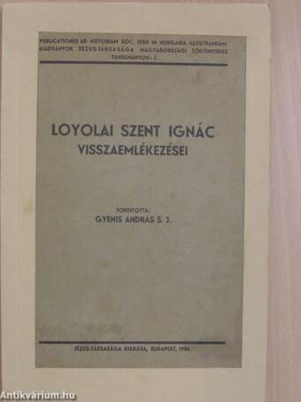 Loyolai Szent Ignác visszaemlékezései