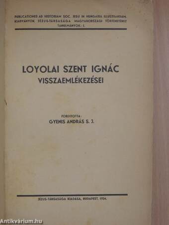 Loyolai Szent Ignác visszaemlékezései