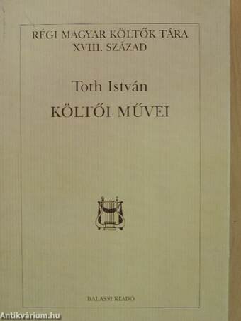 Toth István költői művei