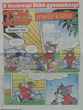 Tom&Jerry - Szegény Tom/Micsoda ötlet