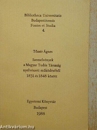 Szemelvények a Magyar Tudós Társaság nyelvészeti működéséből 1831 és 1848 között