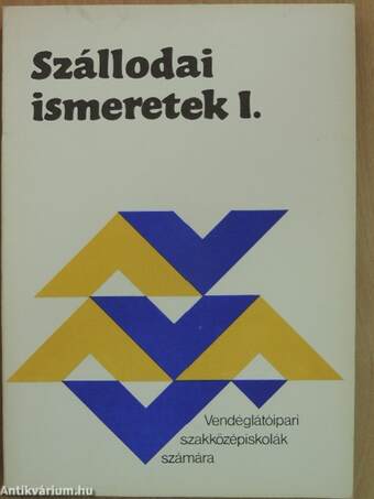 Szállodai ismeretek I-II.