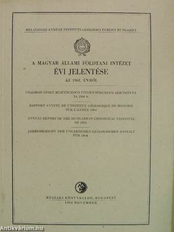 A Magyar Állami Földtani Intézet évi jelentése az 1964. évről