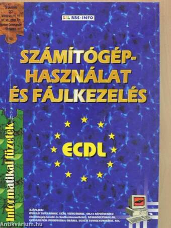 Számítógép-használat és fájlkezelés