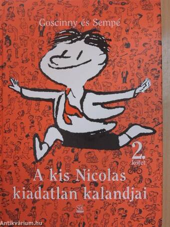 A kis Nicolas kiadatlan kalandjai 2.