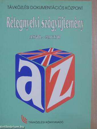 Rétegnyelvi szógyűjtemény - Angol-magyar