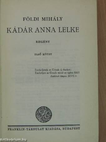 Kádár Anna lelke I-II.