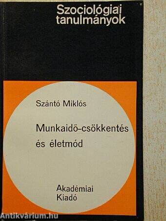 Munkaidő-csökkentés és életmód