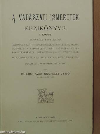 A Vadászati Ismeretek kézikönyve I-IV.