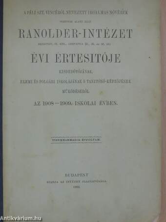 Ranolder-Intézet évi Értesitője az 1908-1909. iskolai évben