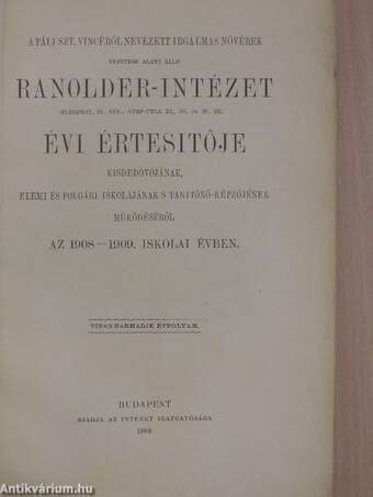 Ranolder-Intézet évi Értesitője az 1908-1909. iskolai évben