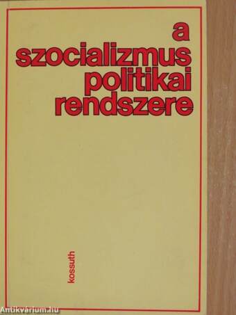 A szocializmus politikai rendszere