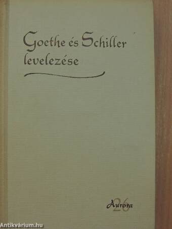 Goethe és Schiller levelezése